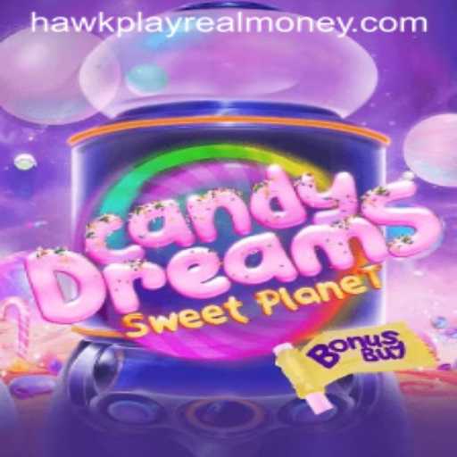 Dive into the Sweet Universe of CandyDreamsSweetPlanet with Hawkplay Real